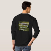 "Introvert en liefdevol mijn eigen bedrijf" T-shirt (Achterkant volledig)