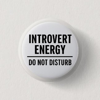"Introvert Energie – Niet Storen" Ronde Button 3,2 Cm
