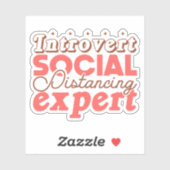 Introvert expert op het gebied van sociale afstand sticker (Vel)