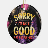 introvert grappig sorry ik ben niet goed in mensen keramisch ornament (Links)