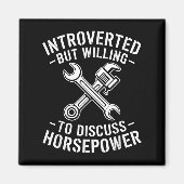 Introvert Horsepower Quote Mechanische Wrench Humo Magneet (Voorkant)
