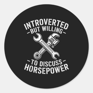 Introvert Horsepower Quote Mechanische Wrench Humo Ronde Sticker
