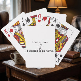 Introvert Humor Ik Kwam Ik Zag Wilde Naar Huis Gaa Pokerkaarten