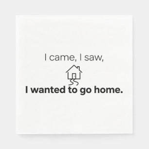 Introvert Humor Ik Kwam Ik Zag Wilde Naar Huis Gaa Servet