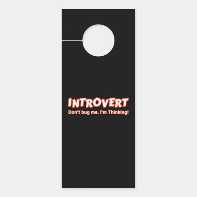 Introvert... ik denk er niet aan. deurhanger (Voorkant)
