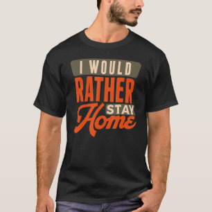Introvert ik zou liever thuis blijven tegen sociaa t-shirt