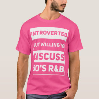 Introvert maar bereid om 90s RB Funny RN te bespre T-shirt