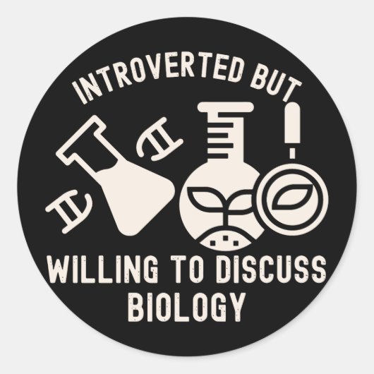 Introvert maar bereid om biologie te bespreken ronde sticker (Voorkant)