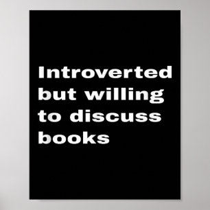 Introvert maar bereid om boeken over liefdeswerk t poster