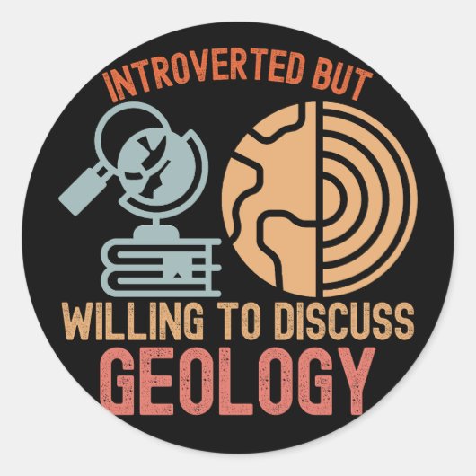 Introvert maar bereid om geologie te bespreken ronde sticker (Voorkant)