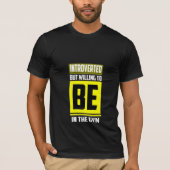 Introvert, maar bereid om in de sportschool te zij t-shirt (Voorkant)
