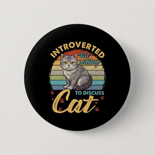 Introvert maar bereid om katten grappige Mannen te Ronde Button 5,7 Cm (Voorkant)