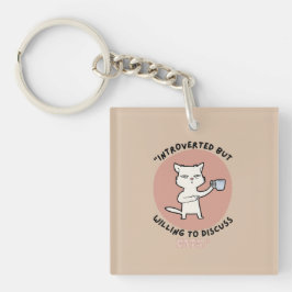 Introvert maar bereid om katten te bespreken - Fun Sleutelhanger