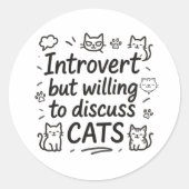 Introvert maar bereid om katten te bespreken ronde sticker (Voorkant)