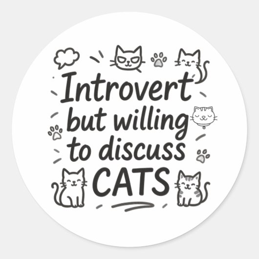 Introvert maar bereid om katten te bespreken ronde sticker (Voorkant)