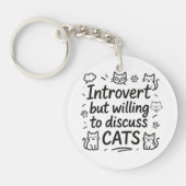 Introvert maar bereid om katten te bespreken sleutelhanger (Voorkant)