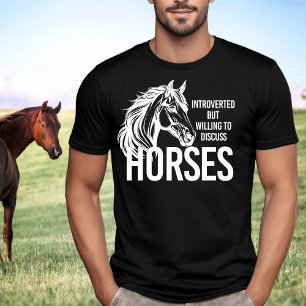 Introvert maar bereid om paarden grappig te bespre t-shirt