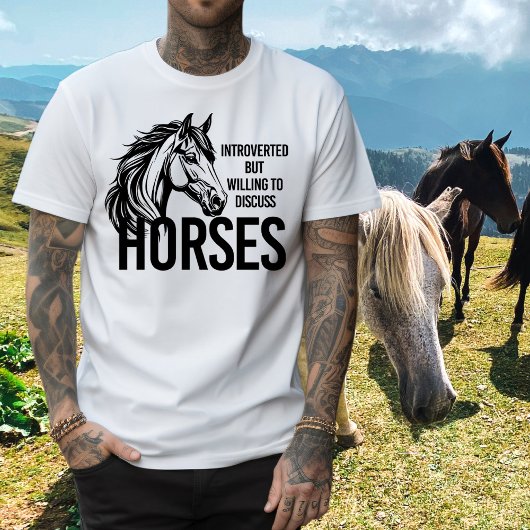 Introvert maar bereid om paarden grappig te bespre t-shirt