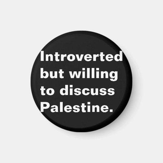 Introvert maar bereid om Palestijnse tekst te besp Magneet (Voorkant)