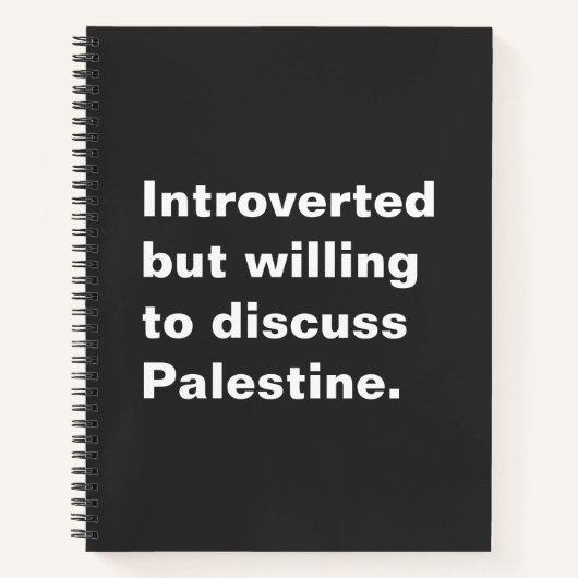 Introvert maar bereid om Palestina te bespreken Notitieboek (Voorkant)