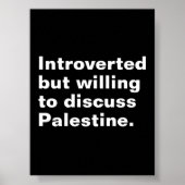 Introvert maar bereid om Palestina te bespreken Poster (Voorkant)