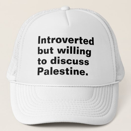 Introvert maar bereid om Palestina te bespreken Trucker Pet (Voorkant)