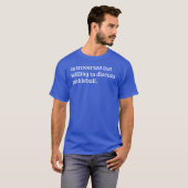 Introvert maar bereid om Pickleball Blue te bespre T-shirt (Voorkant volledig)