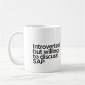 Introvert maar bereid om SAP-Mok te bespreken Koffiemok (Links)