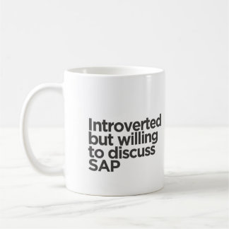 Introvert maar bereid om SAP-Mok te bespreken Koffiemok
