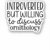 Introvert maar bereid om te bespreken sticker (Voorkant)