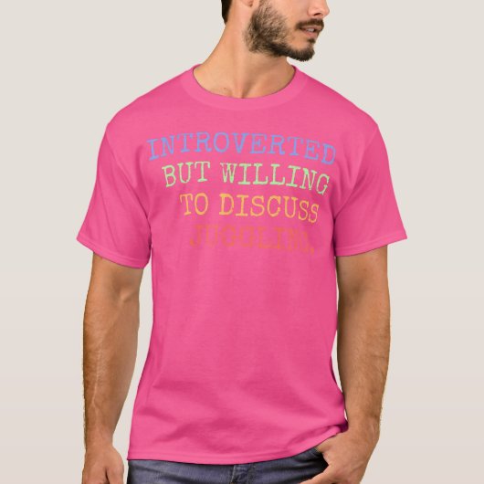 Introvert, maar bereid om te discussiëren over jon t-shirt (Voorkant)