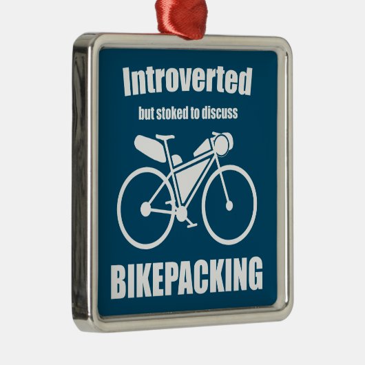 Introvert maar gestookt om te praten over bikepack metalen ornament (Rechts)