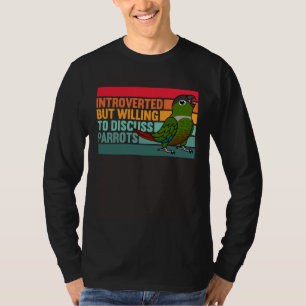Introvert Maar Papegaaien Groene Wang Conure T-shirt