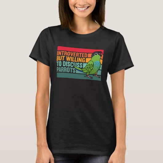 Introvert maar papegaaien Nanday Conure T-shirt (Voorkant)