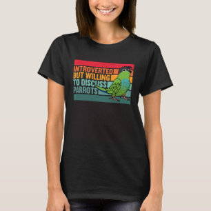 Introvert maar papegaaien Nanday Conure T-shirt
