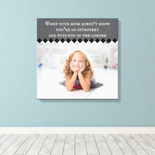 Introvert meme uitgerekt canvas (Insitu (Houten vloer))