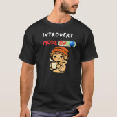 Introvert Mode On Cute Cozy Introvert T-shirt (Voorkant)
