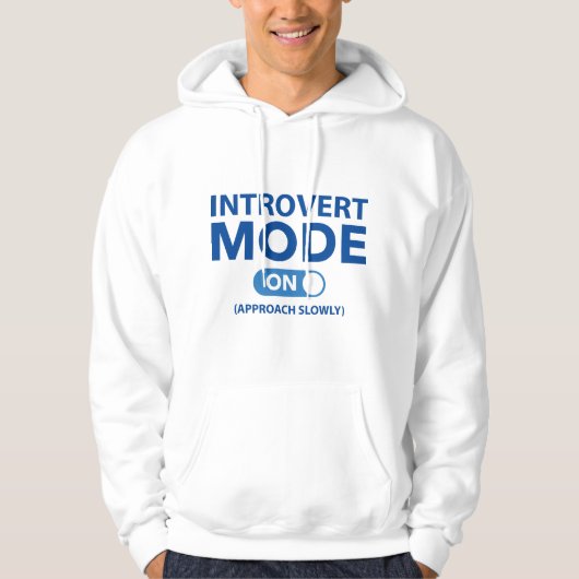 Introvert Modus Aan Hoodie (Voorkant)