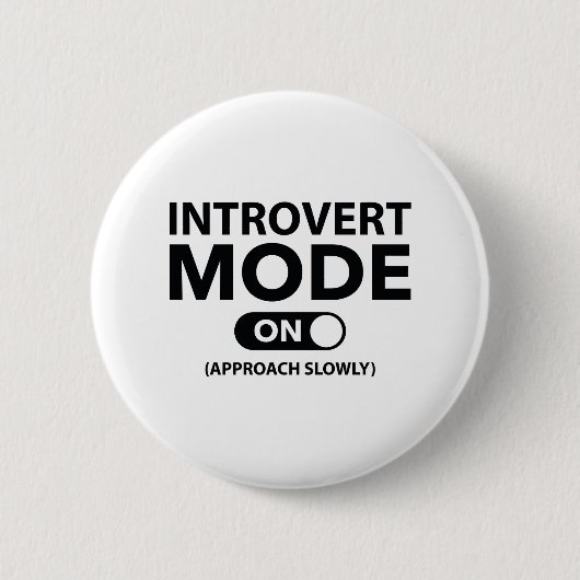 Introvert-modus ingeschakeld ronde button 5,7 cm (Voorkant)