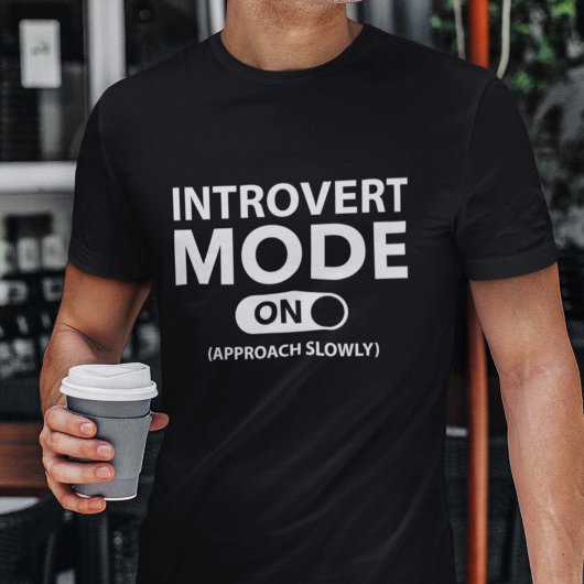 Introvert-modus ingeschakeld t-shirt