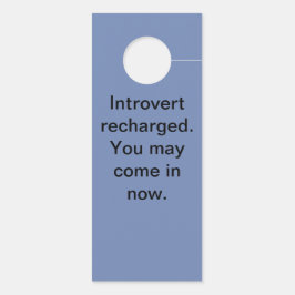 Introvert oplaadtijd deurhanger