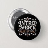 Introvert (Partij van één)/Button Pin Ronde Button 5,7 Cm (Voorkant /achterkant)