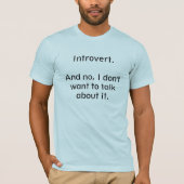 Introvert. Praat erover. T-shirt (Voorkant)