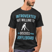 Introvert Shuffleboard T-shirt (Voorkant)