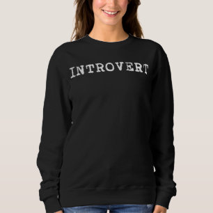 INTROVERT Typewriter Trui