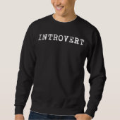 INTROVERT Typewriter Trui (Voorkant)