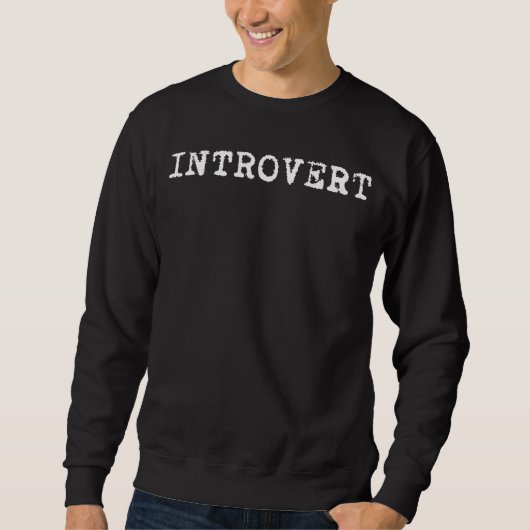 INTROVERT Typewriter Trui (Voorkant)