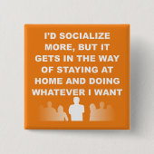 Introvert verblijf thuis Funny Button Badge Pin (Voorkant)