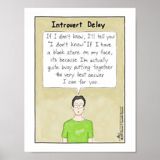 Introvert Vertraging afdrukken Poster (Voorkant)