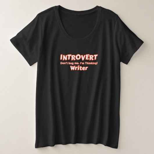 Introvert Writer Grote Maat T-shirt (Design voorkant)